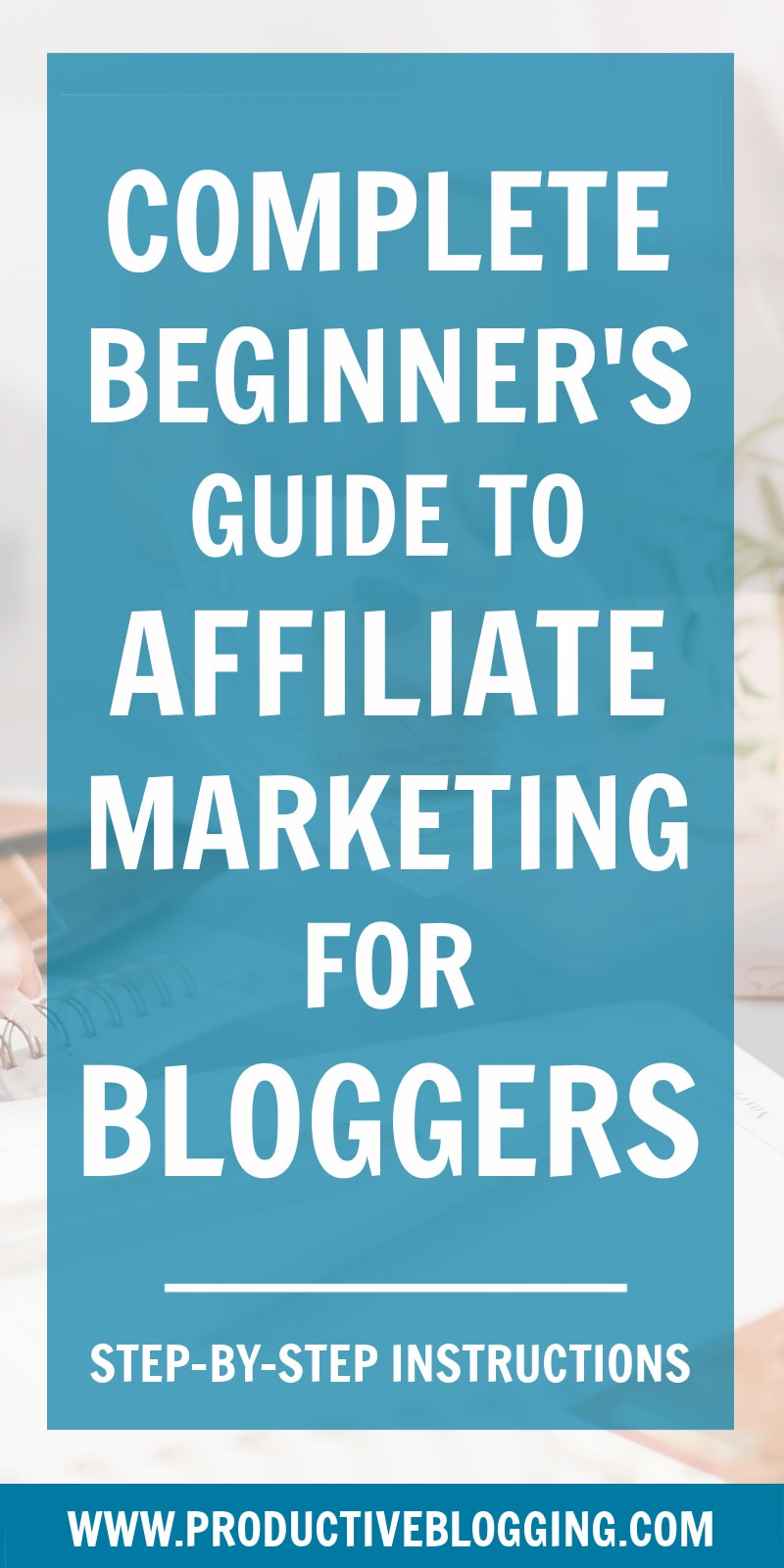 Affiliate marketing is a great way for bloggers to earn money. But what exactly is affiliate marketing? And how do you actually DO it? Find out in this beginner’s guide to affiliate marketing for bloggers. #affiliatemarketing #affiliatelinks #affiliateprogram #makemoneyblogging #monetizeyourblog #passiveincome #passiveincomeblogging #blogginglife #professionalblogger #bloggingismyjob #solopreneur #mompreneur #fempreneur #bloggingbiz #bloggingtips #blogsmarternotharder #productiveblogging