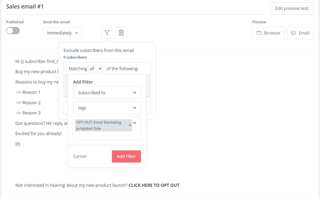 Example of using filter in sequences to filter out subscribers with the opt out tag