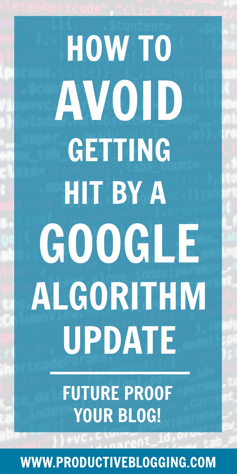 Google is constantly updating its algorithm. Updates can either help or hurt your website. Here’s how to avoid getting hurt by a Google algorithm update #google #googleupdate #googlealgorithm #googlealgorithmupdate #SEOforbloggers #SEOforbeginners #beginnersSEO #SEO #SEOtips #SEOhacks #searchengineoptimisation #searchengineoptimization #keywords #growyourblog #bloggrowth #bloggrowthhacks #bloggingtips #blogginghacks #blogging #bloggers #blogsmarter #blogsmarternotharder #productiveblogging