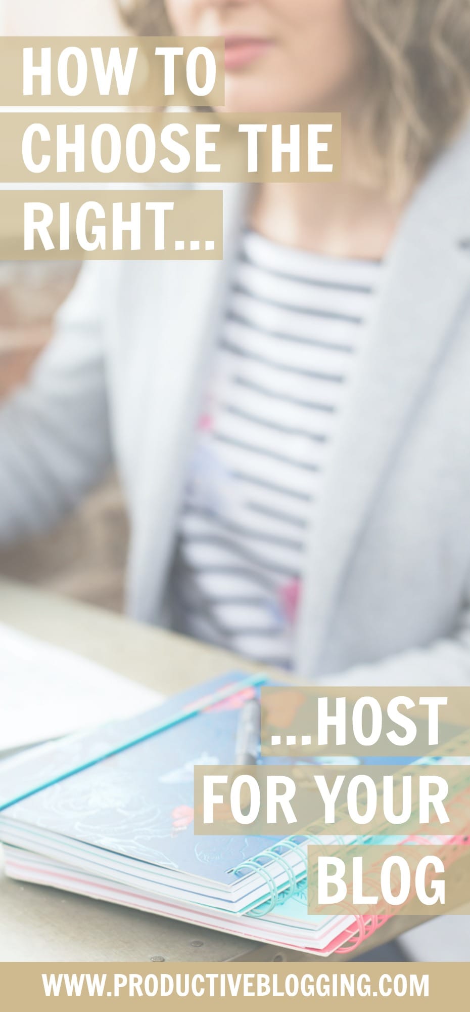 One of the most important considerations when starting a new blog is choosing your hosting. Picking the wrong host can cause you all kinds of headaches and potentially cause blogging downtime and loss of income. Read on to discover how to choose the right host for your blog. #host #bloghost #siteground #bloghosting #wordpress #selfhosted #blog #blogging #blogger #bloggingtips #productivity #productiveblogging