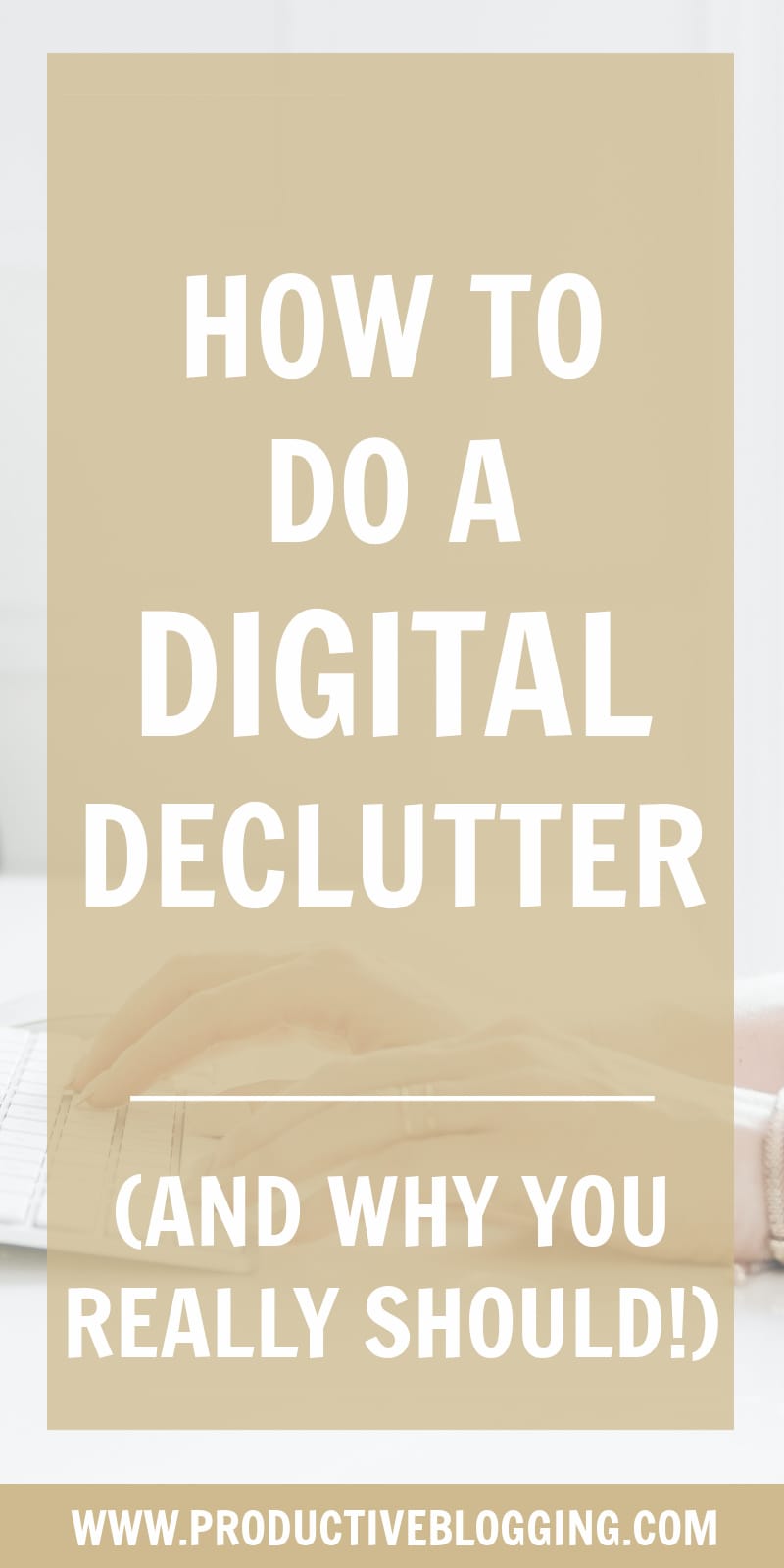 Tidy your digital devices, organize your files and folders, detox your inbox, declutter your social media and develop better digital habits to reduce stress, improve productivity and boost your creativity! Here’s how to do a digital declutter… #digitaldeclutter #digitaldetox #declutter #todolist #planning #timemanagement #efficiency #goals #blogginggoals #bloggingtips #bloggingbiz #solopreneur #organised #organized #productivity #productivitytips #productiveblogging #blogsmarternotharder #BSNH