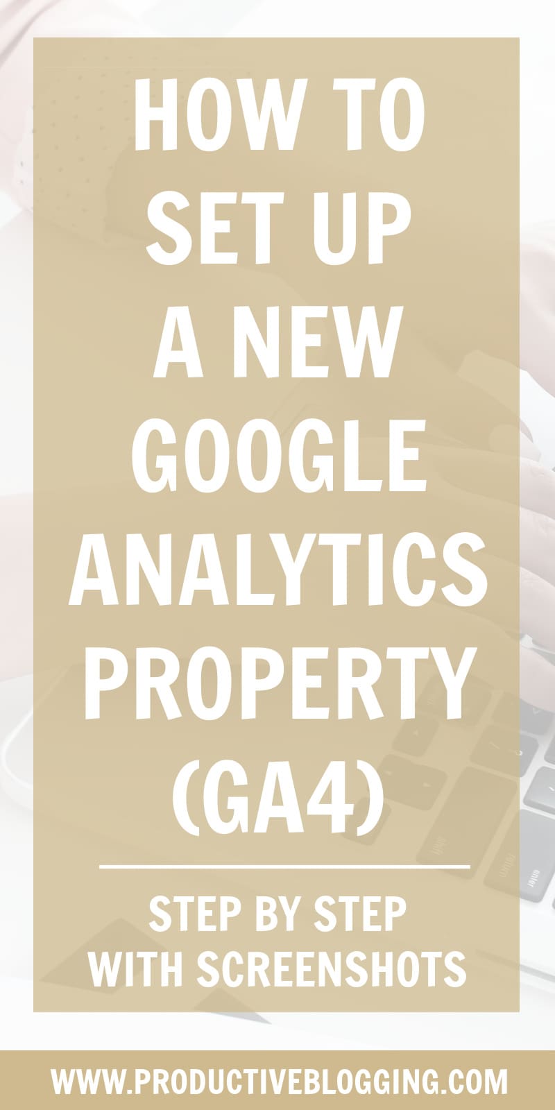 Already have a Google Analytics account and want to set up a new Google Analytics 4 property? This tutorial is for you! In this tutorial I show you how to set up a new Google Analytics 4 property with step by step instructions and screenshots. #googleanalytics #googleanalytics4 #newgoogleanalytics #ga4 #bloggingtips #SEO #SEOtips #SEOhacks #searchengineoptimization #SEOforbloggers #blogSEO #growyourblog #bloggrowth #bloggingtips #blogtips #blogging #bloggers #productiveblogging 