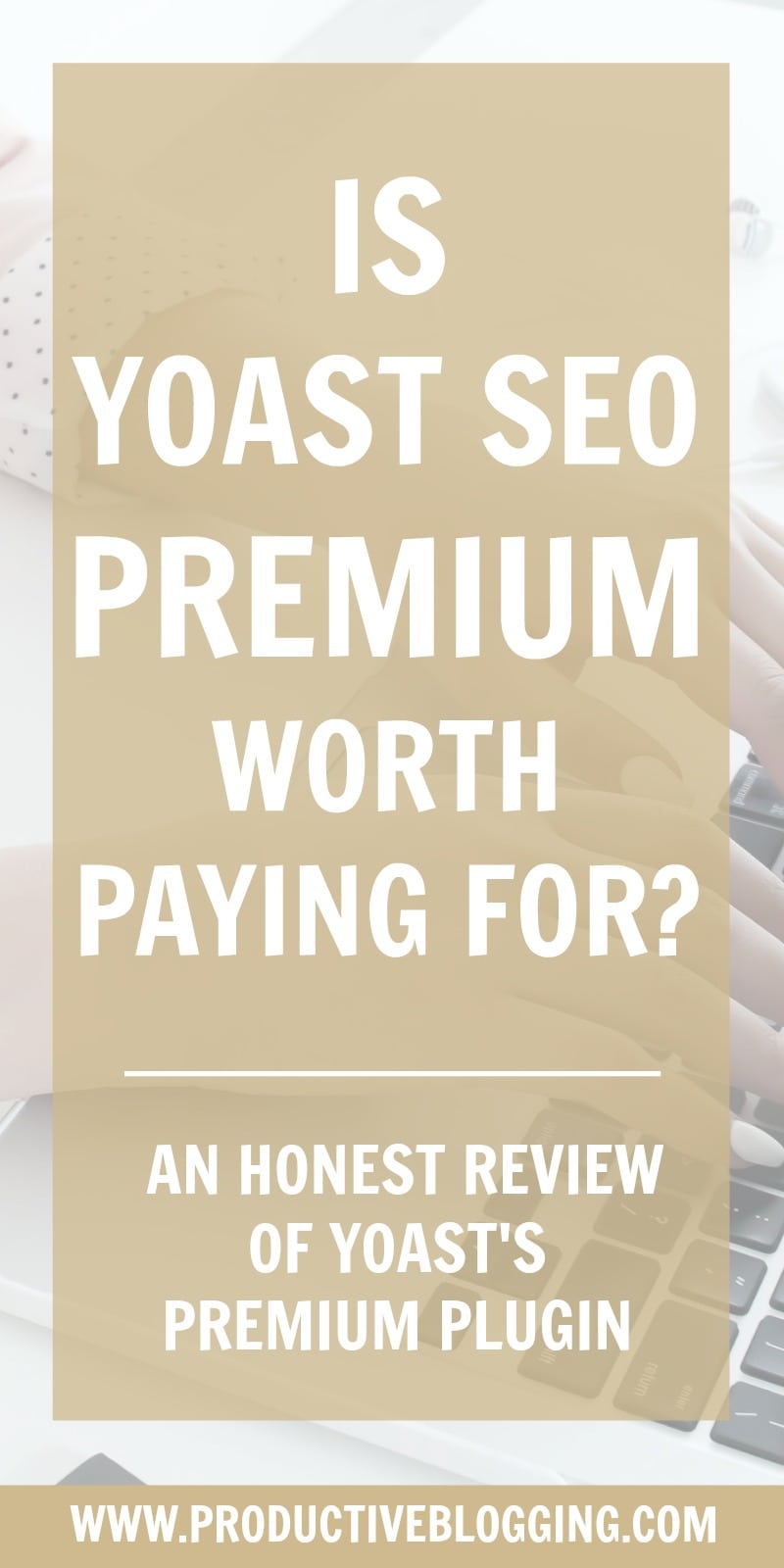 Is it worth paying for Yoast SEO Premium? Or can you get everything you need from the free Yoast SEO plugin? Find out in this honest review of Yoast SEO Premium. #SEO #SEOtips #SEOplugin #Yoast #YoastSEO #YoastSEOplugin #YoastSEOpremium #Yoastpremium #WordPress #WordPressplugin #WordPressplugins #productivitytips #productivityhacks #productivity #bloggers #blogging #bloggingtips #productiveblogging